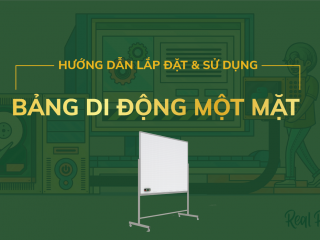 Hướng Dẫn Sử Dụng & Lắp Đặt Bảng Di Động 1 Mặt